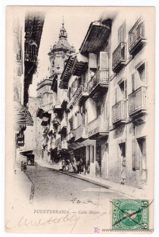 Postales: TARJETA POSTAL DE FUENTERRABIA, GUIPUZCOA N&ordm; 3. CALLE MAYOR. N D FOT.