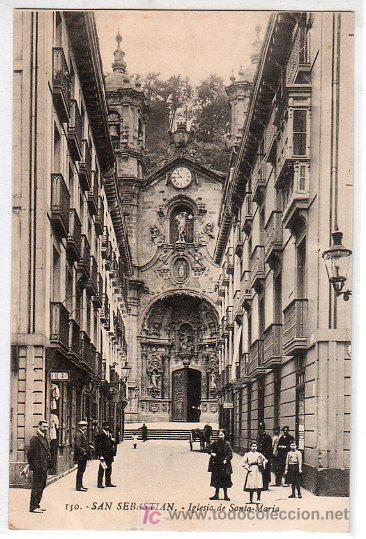 Postales: TARJETA POSTAL DE SAN SEBASTIAN N&ordm; 150. IGLESIA DE SANTA MARIA. EDICION G.G. GALARZA