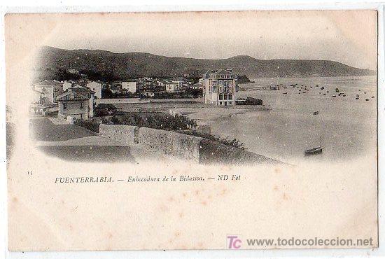 Postcards: TARJETA POSTAL DE FUENTERRABIA,GUIPUZCOA N&ordm; 13. EMBOCADURA DE LA BIDASSOA. ND FOT.