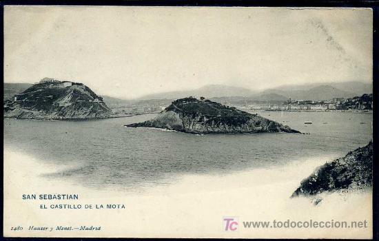 Postales: SAN SEBASTIAN : Ed. Hauser y Menet N&ordm; 1480 - El Castillo de la Mota (Anterior a 1905)