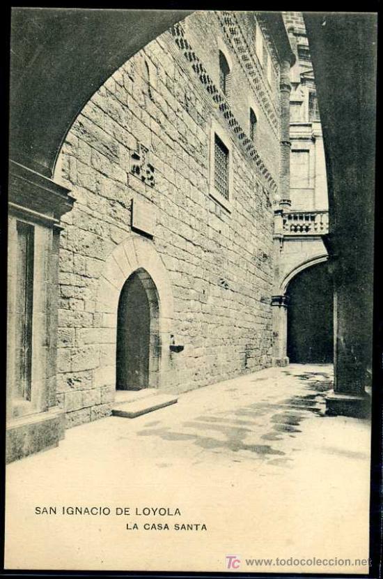 Postales: SAN IGNACIO DE LOYOLA (Guipuzcoa) : Ed. Hauser y Menet - La Casa Santa (Anterior a 1905)