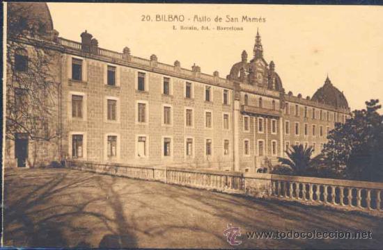 Postales: BILBAO (VICAYA).- ASILO DE SAN MAM&Eacute;S - Foto 1