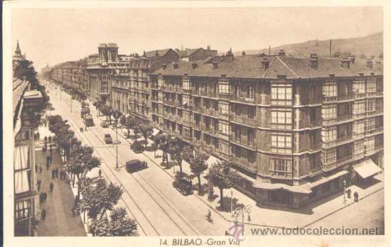 Postales: BILBAO (VICAYA).- GRAN V&Iacute;A - Foto 1