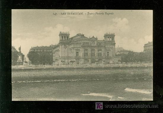 Cartoline: TARJETA POSTAL DE SAN SEBASTIAN. TEATRO VICTORIA EUGENIA. N&ordm; 147.