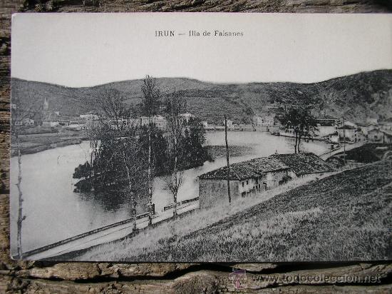 Postales: POSTAL IRUN ILLA DE FAISANES - Foto 1