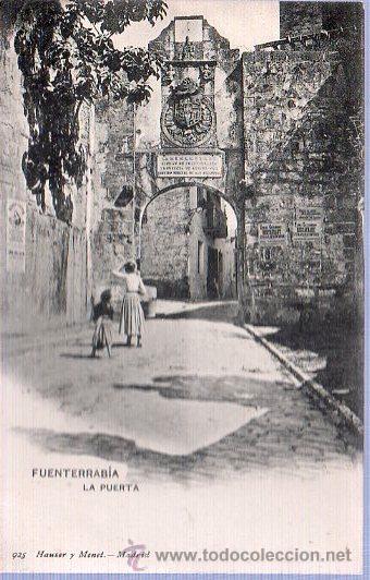 Cartoline: TARJETA POSTAL DE FUENTERRABIA. LA PUERTA. N&ordm; 925. HAUSER Y MENET. REVERSO NO DIVIDIDO.