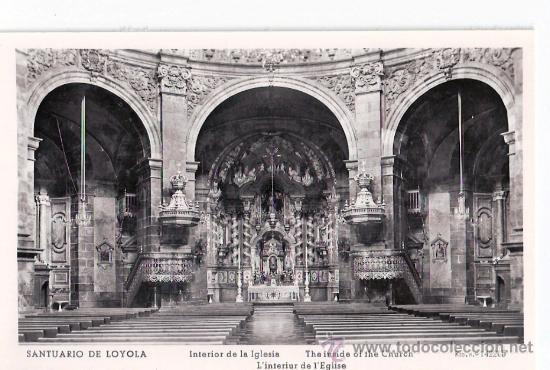 Cartoline: TARJETA POSTAL DEL SANTUARIO DE LOYOLA,GUIPUZCOA. INTERIOR DE LA IGLESIA .RTO. N&ordm; 142205.