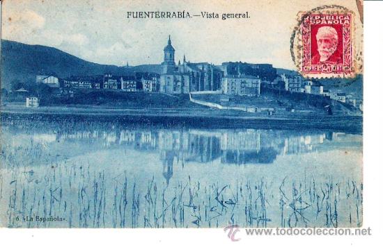 Cartoline: TARJETA POSTAL DE FUENTERRABIA, GUIPUZCOA. VISTA GENERAL. N&ordm; 6 LA ESPA&Ntilde;OLA.