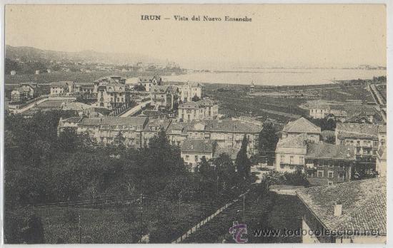Postcards: TARJETA POSTAL DE IRUN VISTA DEL NUEVO ENSANCHE GUIPUZCOA