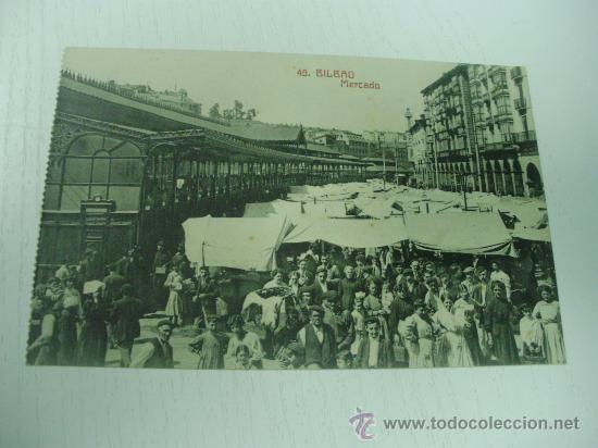Postales: BILBAO - MERCADO - MUY ANIMADA - Foto 1