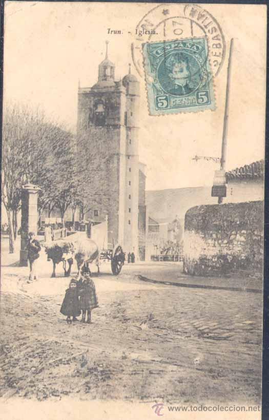 Postales: IR&Uacute;N (GUIPUZCOA).- IGLESIA - Foto 1