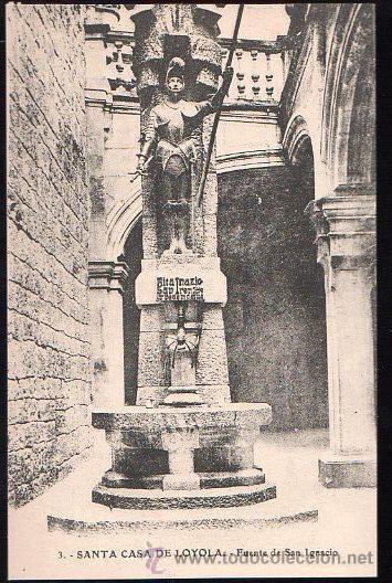 Cartoline: TARJETA POSTAL SANTA CASA DE LOYOLA - FUENTE DE SAN IGNACIO. EDICION EL GALLO