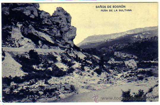 Postales: Ba&ntilde;os de Sobron. Pe&ntilde;a de la Sultana.. Alava. Aguas bicarbonatadas sodicas.
