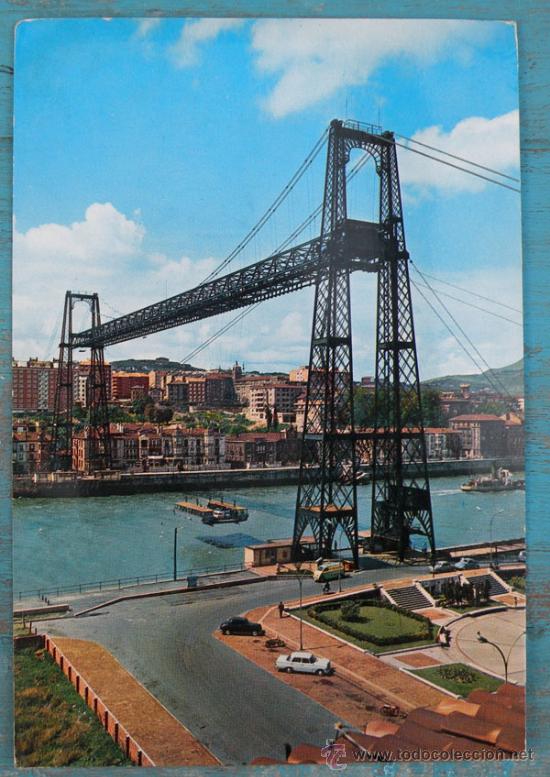 Cartes Postales: ANTIGUA POSTAL DE VIZCAYA - PUENTE DE VIZACAYA - A&Ntilde;O 1973 - GARCIA GARRABELLA N&ordm; 67 - CIRCULADA - EN
