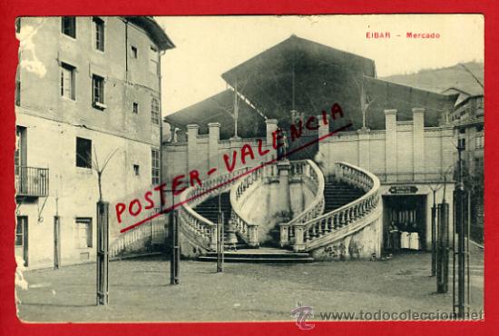 Postales: POSTAL EIBAR , GUIPUZCOA, MERCADO , P69458 - Foto 1