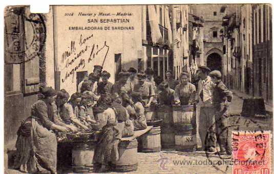 Postais: Guipuzcoa. San Sebastian. Hauser y Menet 2018. Embaladoras de sardinas. Circulada.