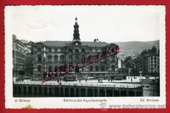 Postales: POSTAL, BILBAO, VIZCAYA, EDIFICIO DEL AYUNTAMIENTO,   P69944 - Foto 1