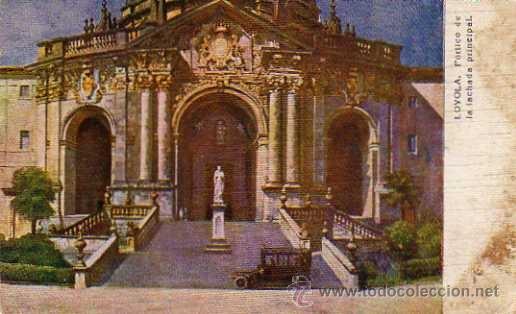 Postales: LOYOLA P&Oacute;RTICO DE LA FACHADA PRINCIPAL SIN CIRCULAR