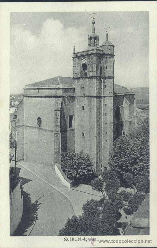 Postales: IR&Uacute;N (GUIPUZCOA).- IGLESIA - Foto 1