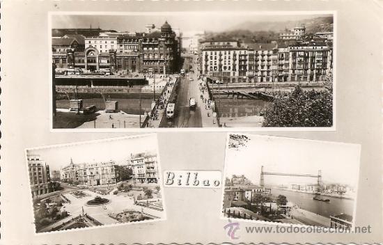 Postales: POSTAL BILBAO A&Ntilde;OS 50 - Foto 1