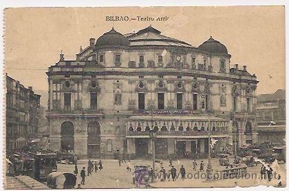 Postales: Bilbao. Teatro Arriaga - Foto 1