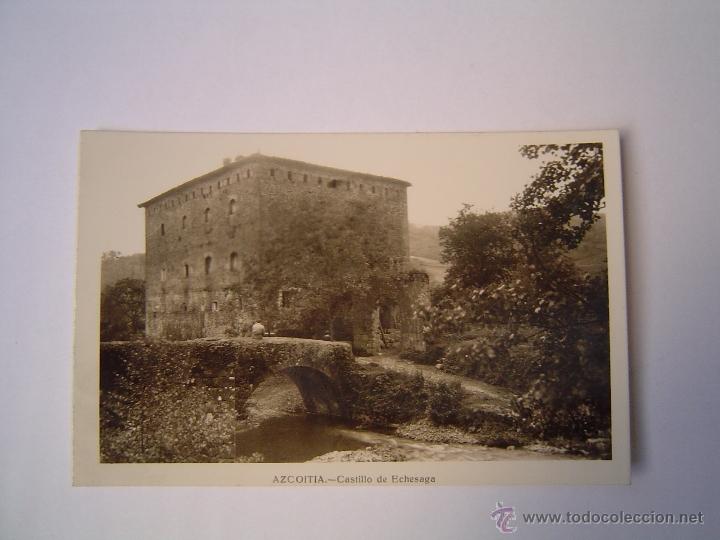 Cartoline: Bonita postal de Azcoitia.- Castillo de Echesaga