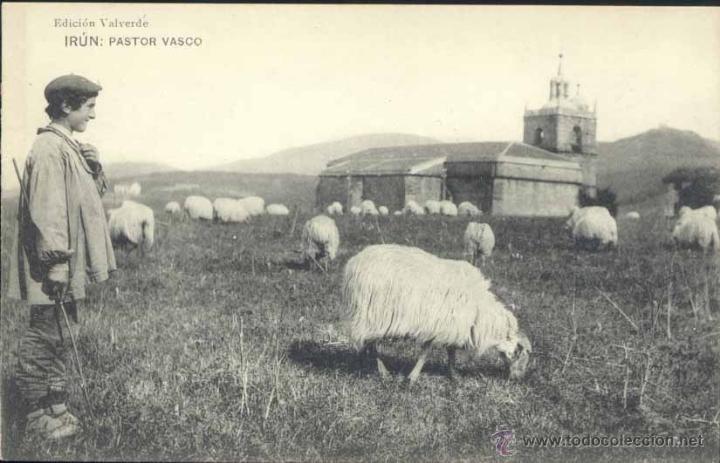 Postales: IR&Uacute;N (GUIPUZCOA).- PASTOR VASCO - Foto 1