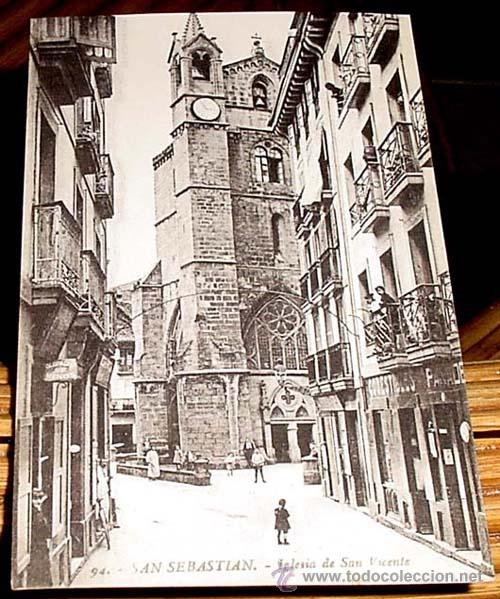 Postales: POSTAL ANTIGUA SAN SEBASTIAN - IGLESIA DE SAN VICENTE - ED. GREGORIO . G GALARZA - SIN CIRCULAR.