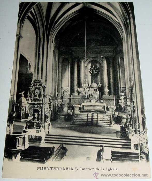 Cartes Postales: ANTIGUA POSTAL DE FUENTERRABIA - INTERIOR DE LA IGLESIA - NO CIRCULADA - ED. PARIS.