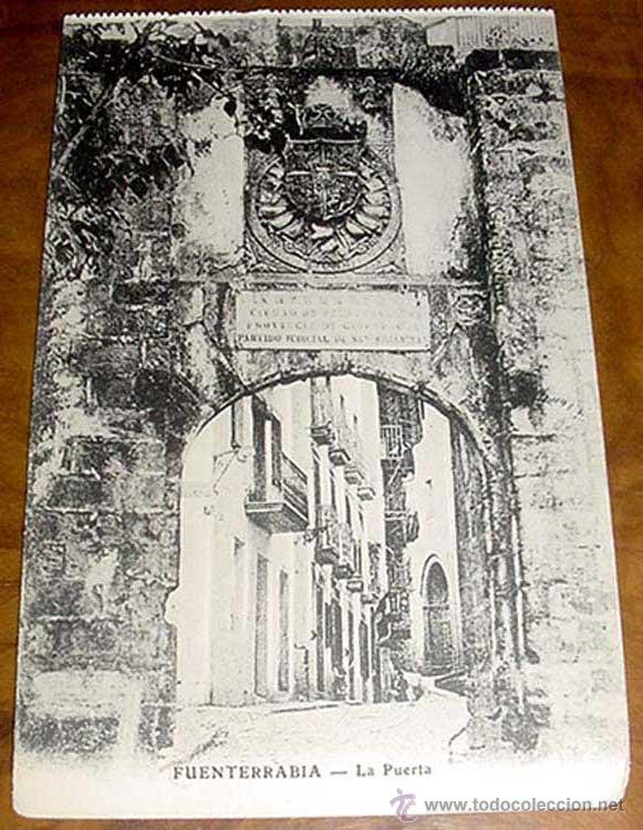 Cartes Postales: ANTIGUA POSTAL DE FUENTERRABIA (GUIPUZCOA) . LA PUERTA, EL GALLO, SIN CIRCULAR - LA FOTO TOMADA NO H