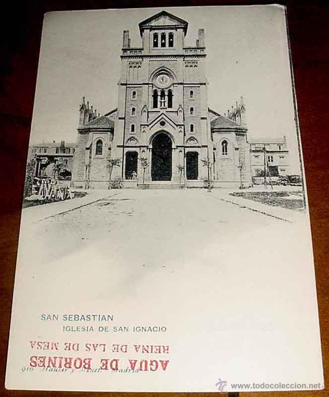 Postcards: ANTIGUA POSTAL DE SAN SEBASTIAN - IGLESIA DE SAN IGNACIO - N&ordm; 910 - NO CIRCULADA - ED. HAUSER Y MENE