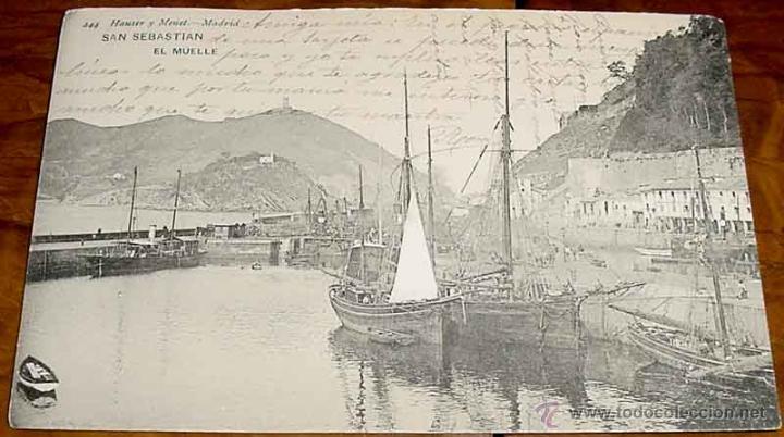 Postcards: ANTIGUA POSTAL DE DE SAN SEBASTIAN - EL MUELLE - N&ordm; 244 - NO CIRCULADA - ESCRITA - ED. HAUSER Y MENE