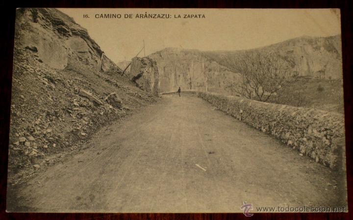 Postais: ANTIGUA POSTAL DE CAMINO DE ARANZAZU - GUIPUZCOA - LA ZAPATA - N. 16 - NO CIRCULADA.