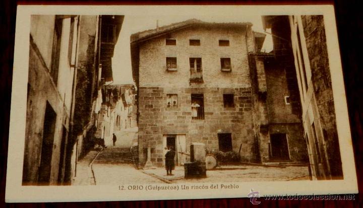 Postcards: ANTIGUA POSTAL DE ORIO, GUIPUZCOA, UN RINCON DEL PUEBLO, N. 12, NO CIRCULADA.
