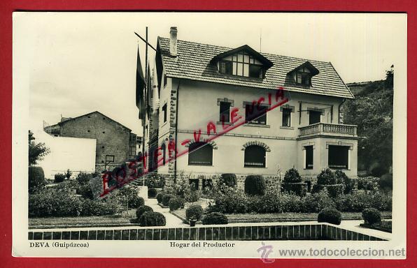 Postales: POSTAL, DEVA, GUIPUZCOA, HOGAR DEL PRODUCTOR, P91944 - Foto 1