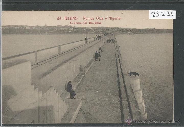 Postales: BILBAO - 56 - ROMPE OLAS Y ALGORTA - ROISIN - (23235) - Foto 1