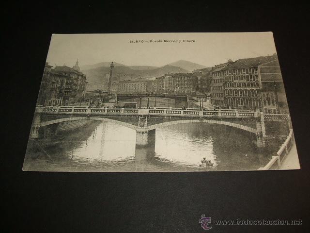 Postales: BILBAO PUENTE MERCED Y RIBERA - Foto 1