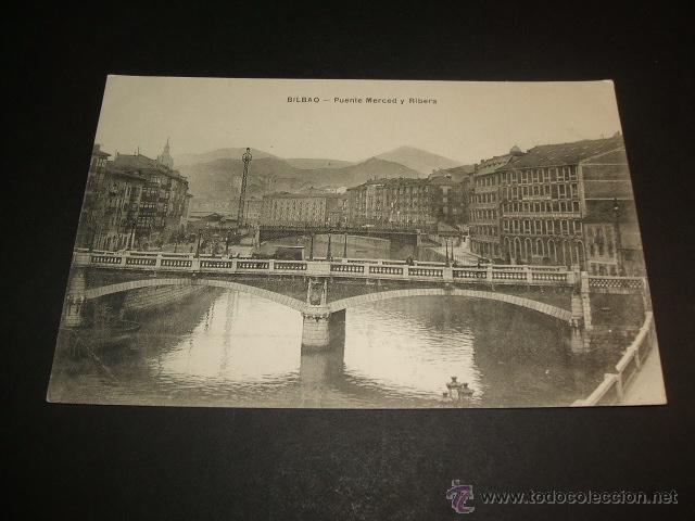 Postales: BILBAO PUENTE DE LA MERCED Y RIBERA - Foto 1