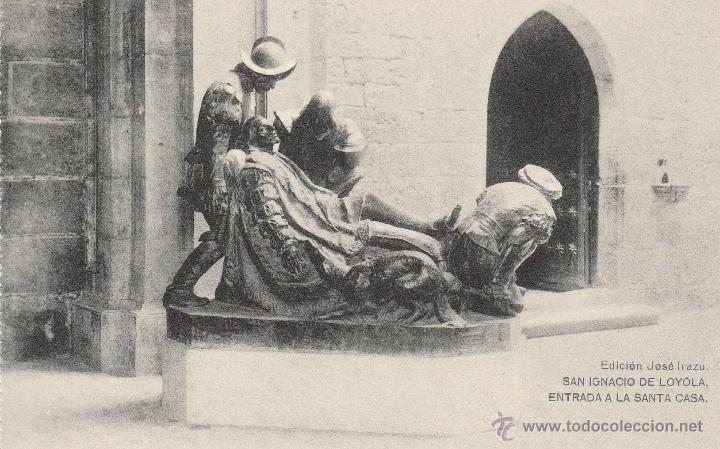 Postkarten: N&ordm; 16322 POSTAL SAN IGNACIO DE LOYOLA GUIPUZCOA HAUSER Y MENET ENTRADA AA LA SANTA CAS