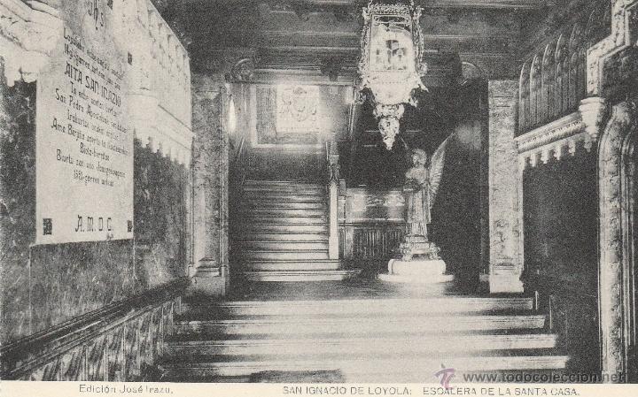Postkarten: N&ordm; 16320 POSTAL SAN IGNACIO DE LOYOLA GUIPUZCOA HAUSER Y MENET ESCALERA DE LA SANTA CASA