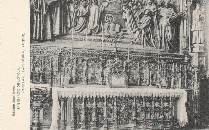 Postkarten: N&ordm; 16318 POSTAL SAN IGNACIO DE LOYOLA GUIPUZCOA HAUSER Y MENET CAPILLA DE LA PURISIMA
