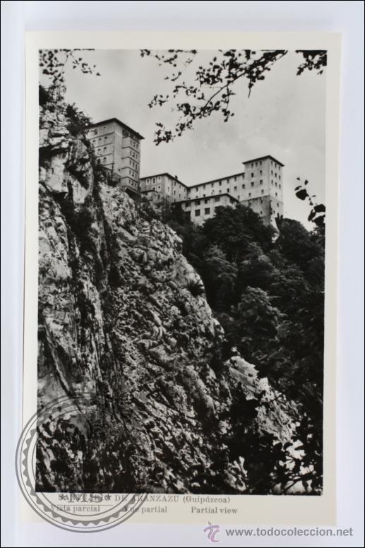 Postales: Antigua Postal Fotogr&aacute;fica - Santuario de Ar&aacute;nzazu, Guip&uacute;zcoa. Vista Parcial - Sin Circular