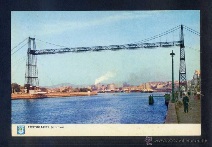 Postkarten: Portugalete *Puente...* Ed. Dessin n&ordm; 1011. Escrita.