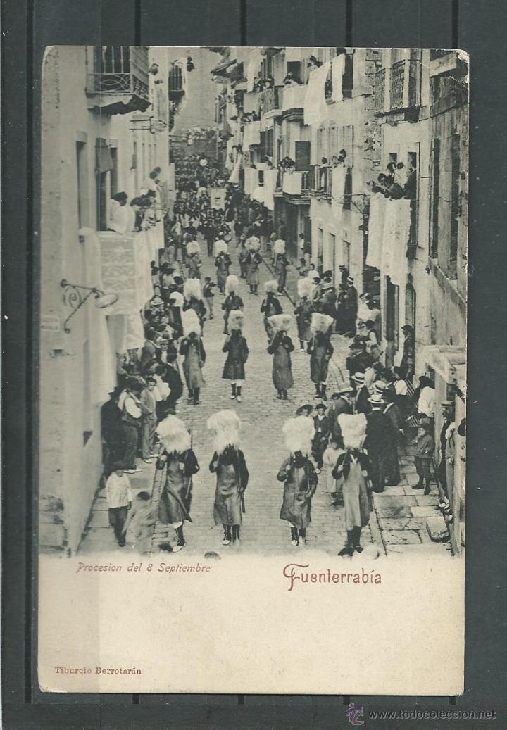 Cartoline: POSTAL ANTIGUA DE FUENTERRABIA -PROCESION DEL 8 DE SEPTBRE -CIRCULADA EL 13 - 4 - 1905 SIN DIVIDIR