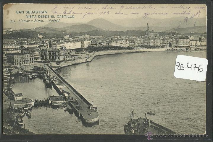 Postcards: SAN SEBASTIAN -DESDE EL CASTILLO- HAUSER Y MENET-353-MODELO 4-CIRCULADA-REVERSO SIN DIVIDIR-(ZB-476)