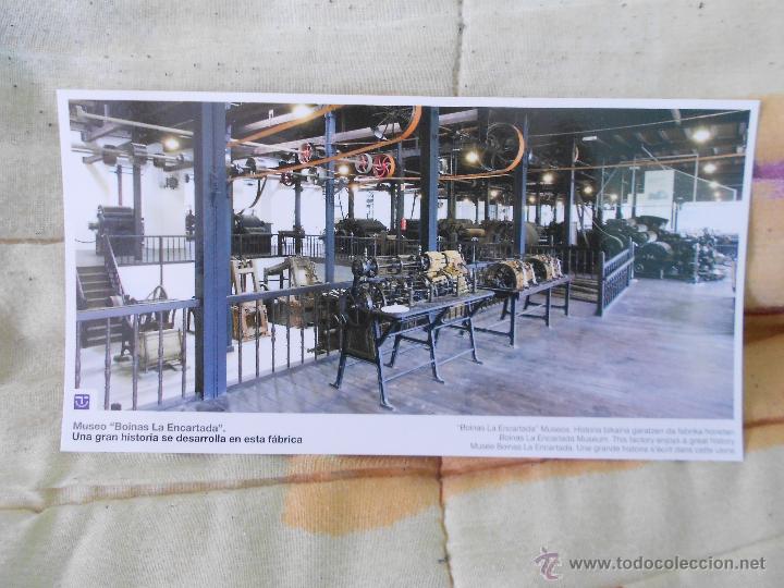 Postales: MUSEO BOINAS LA ENCARTADA. UNA GRAN HISTORIA SE DESARROLLA EN ESTA FABRICA