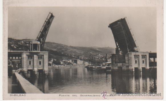 Postales: BILBAO.- PUENTE DEL GENERAL&Iacute;SIMO FRANCO. - Foto 1
