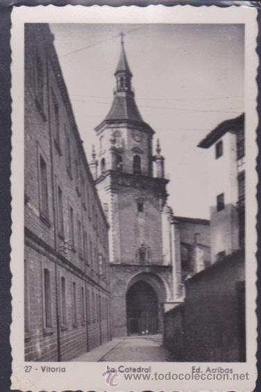 Postales: POSTAL VITORIA LA CATEDRAL - Foto 1