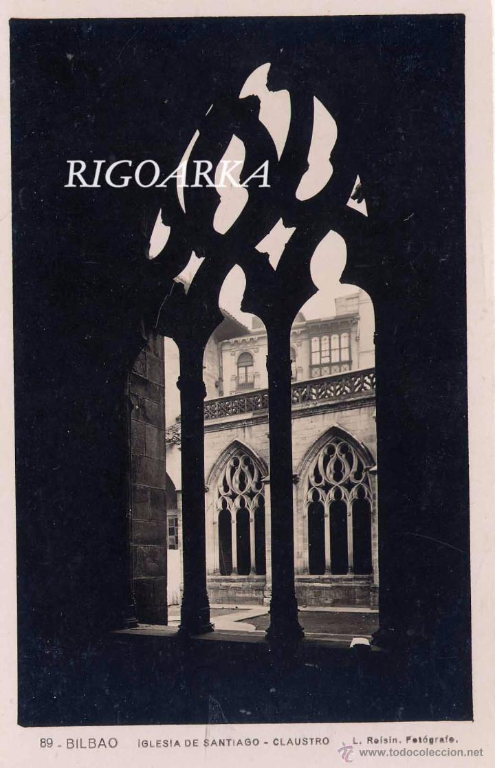Postales: BILBAO.- IGLESIA DE SANTIAGO--CLAUSTRO