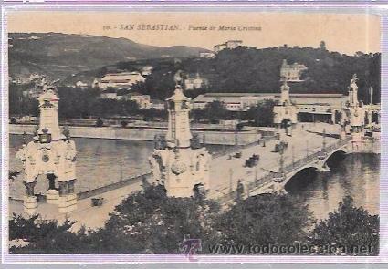 Postcards: TARJETA POSTAL DE SAN SEBASTIAN. PUENTE DE MARIA CRISTINA.